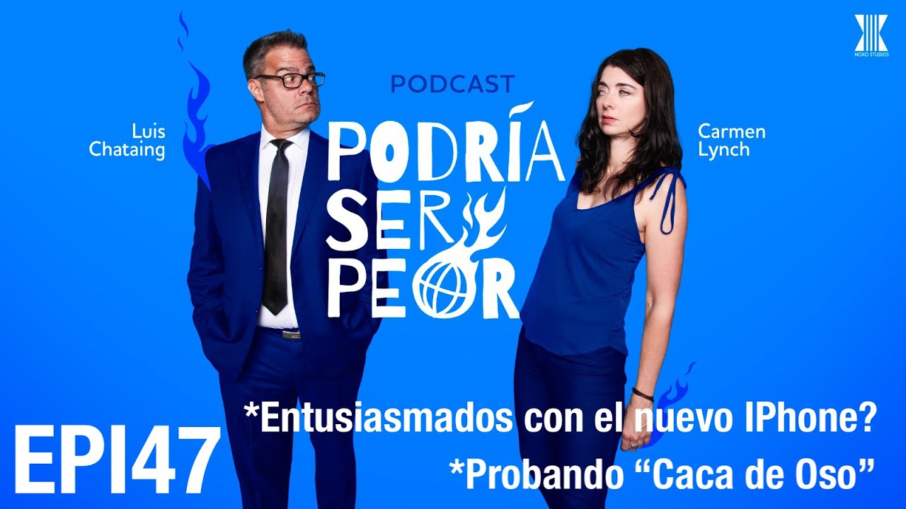 EPI 47 Entusiasmados con el nuevo iPhone? Probando 