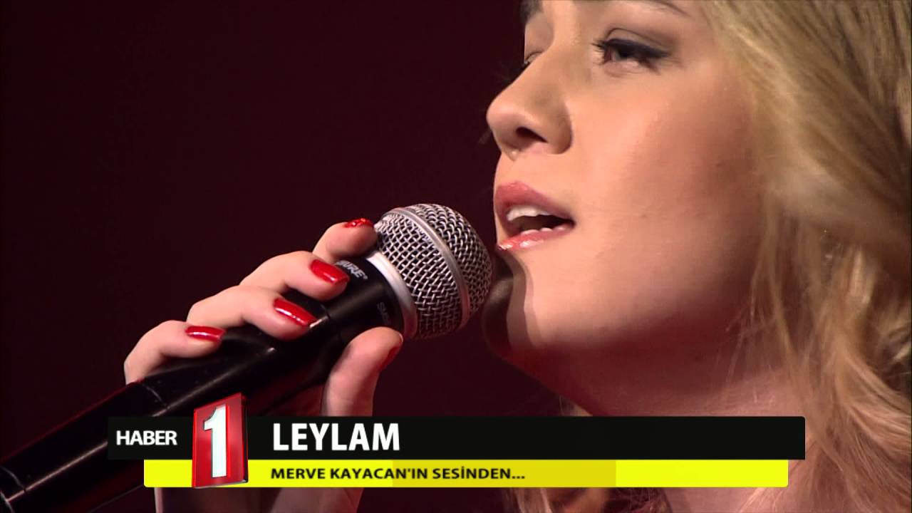 Merve Kayacan  ''Leylam''