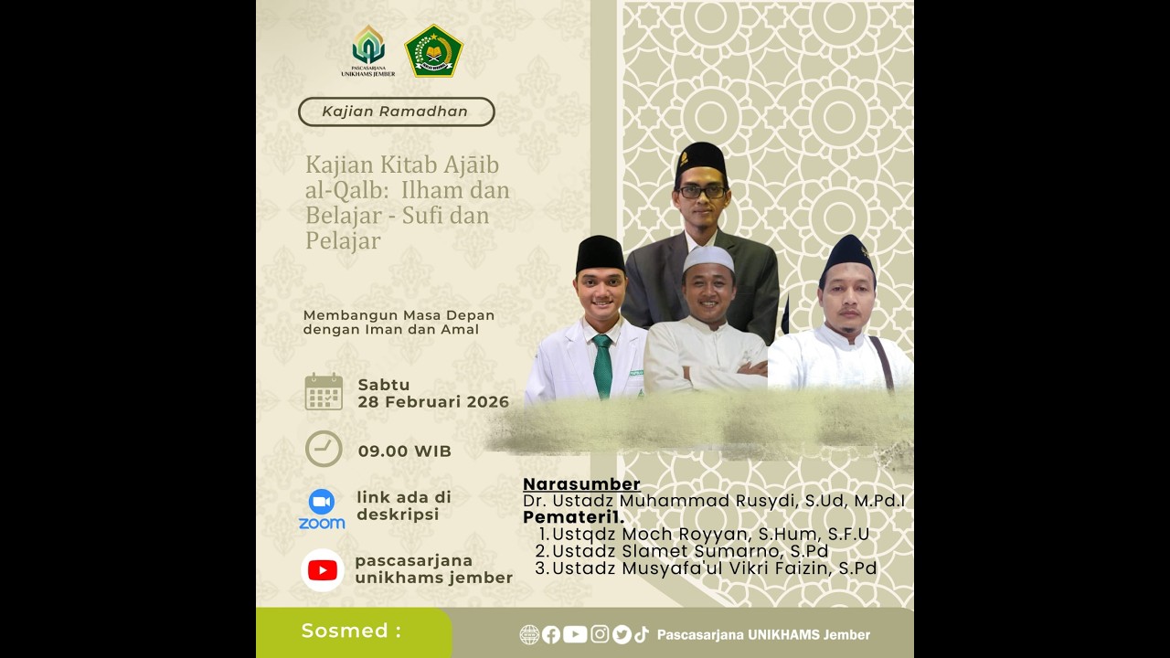 09 Kajian Tasawuf Ramadan S2 UNIKHAMS | Pertemuan IX - Ilham dan Belajar - Sufi dan Pelajar