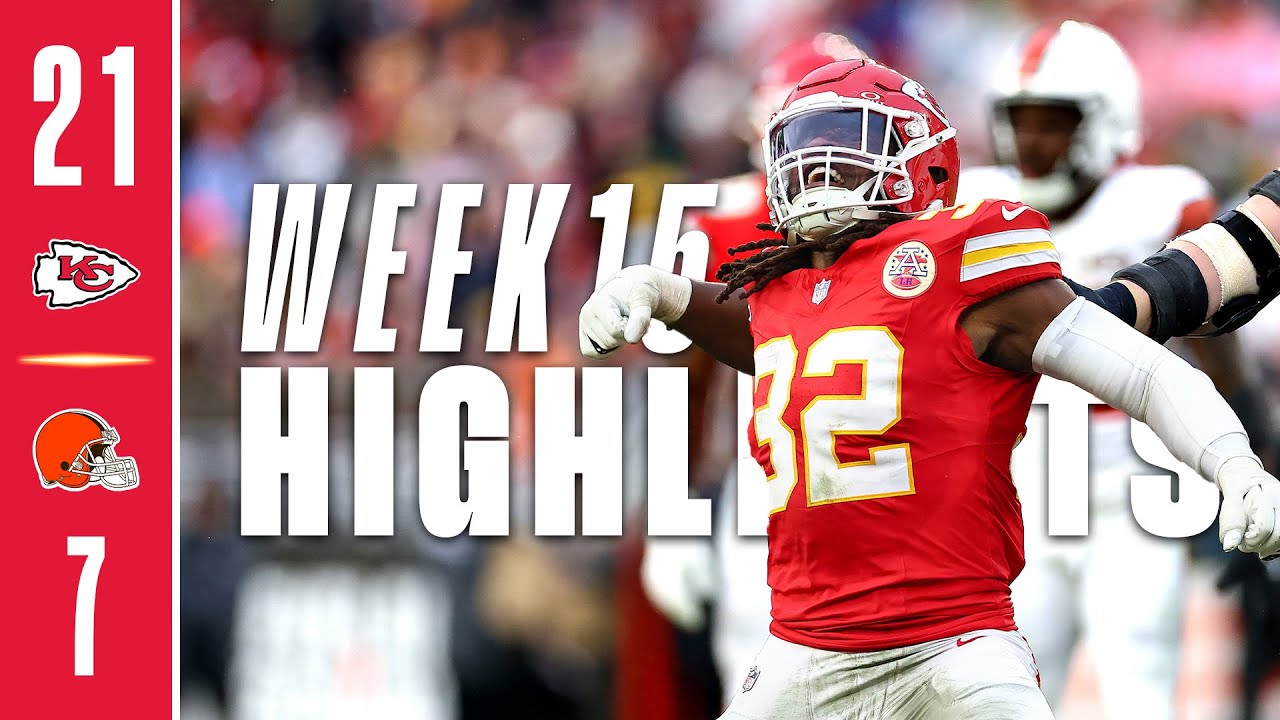 Kansas City Chiefs vs Cleveland Browns Game Highlights | NFL 2024 Season - Week 15