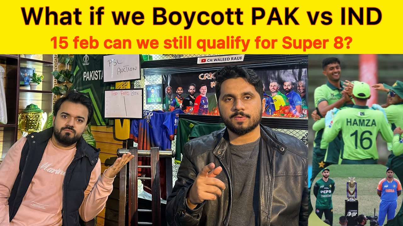 What if PAK Boycott PAK vs IND match can we still qualify for super 8? | PAK beat NZ in U19 