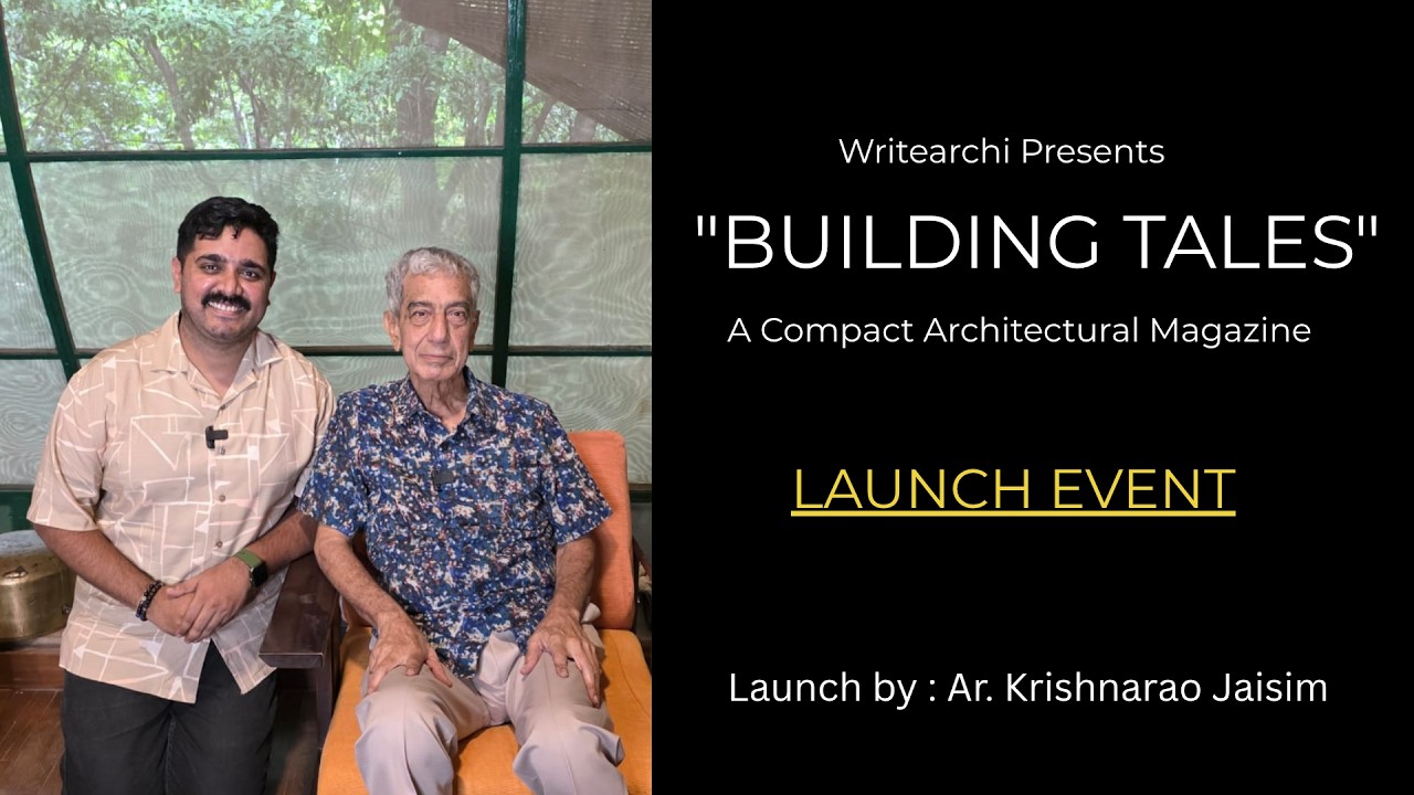 A Small Magazine. A Big Beginning | Building Tales | Launch By Architect Jaisim.