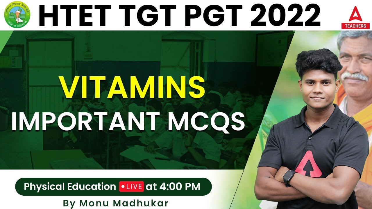 HTET 2022 | HTET TGT/PGT Physical Education | Vitamins Important MCQ | By Monu Sir