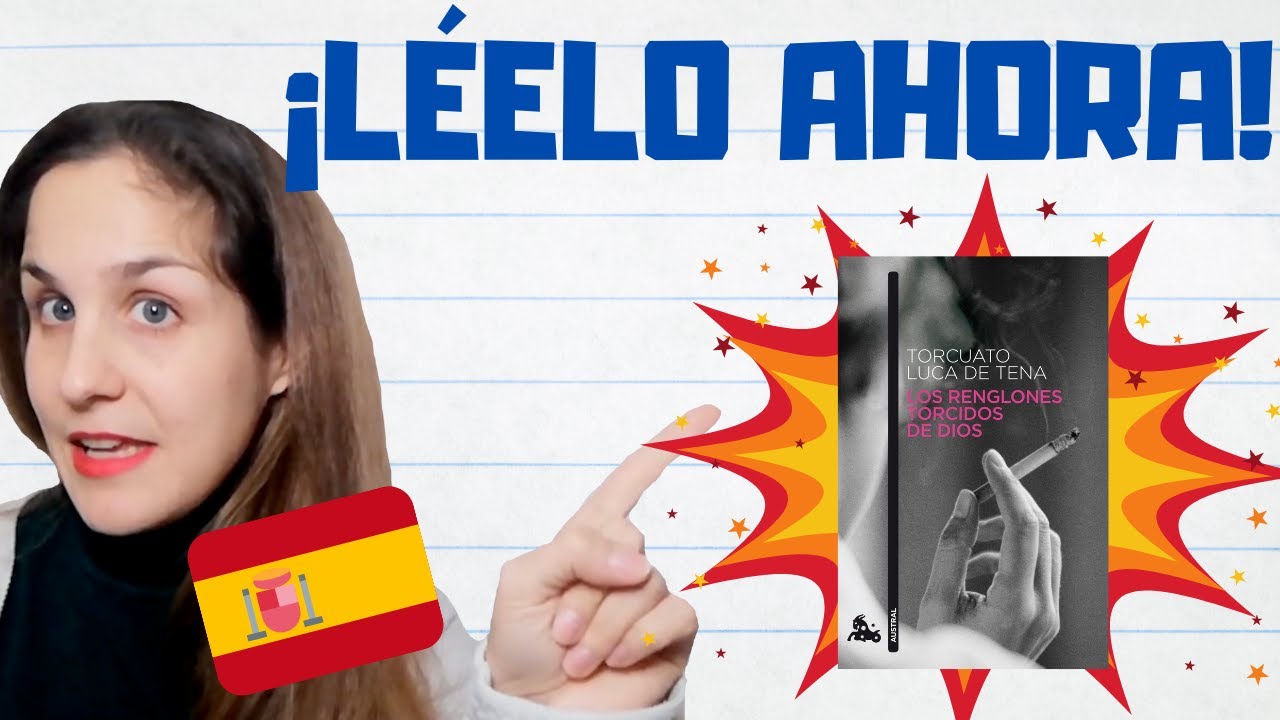 Un Libro Perfecto para APRENDER Español: «Los Renglones Torcidos De Dios» (reseña detallada) 🇪🇸