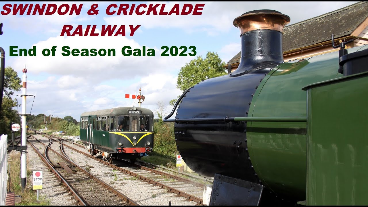 SWINDON & CRICKLADE RLY Nice variety at the END of SEASON GALA
