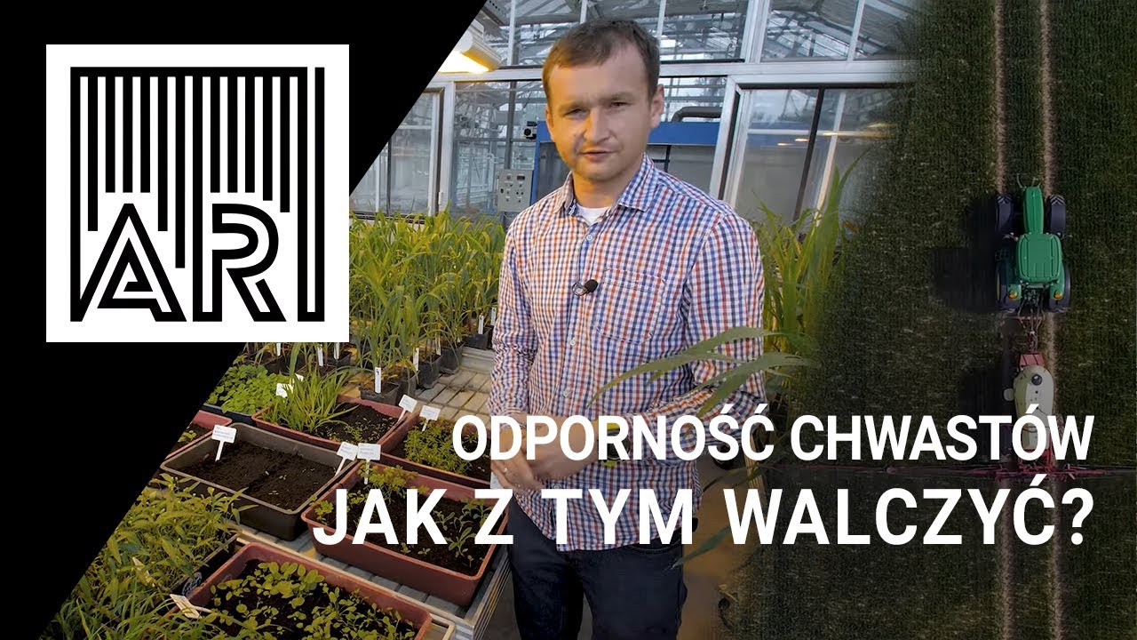 Jak walczyć z odpornością chwastów? || AR #106