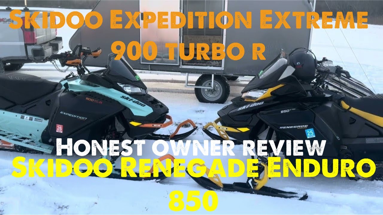 Honest Owner Review: Skidoo Expedition Extreme and Renegade Enduro.  900TurboR vs 850 E-Tec