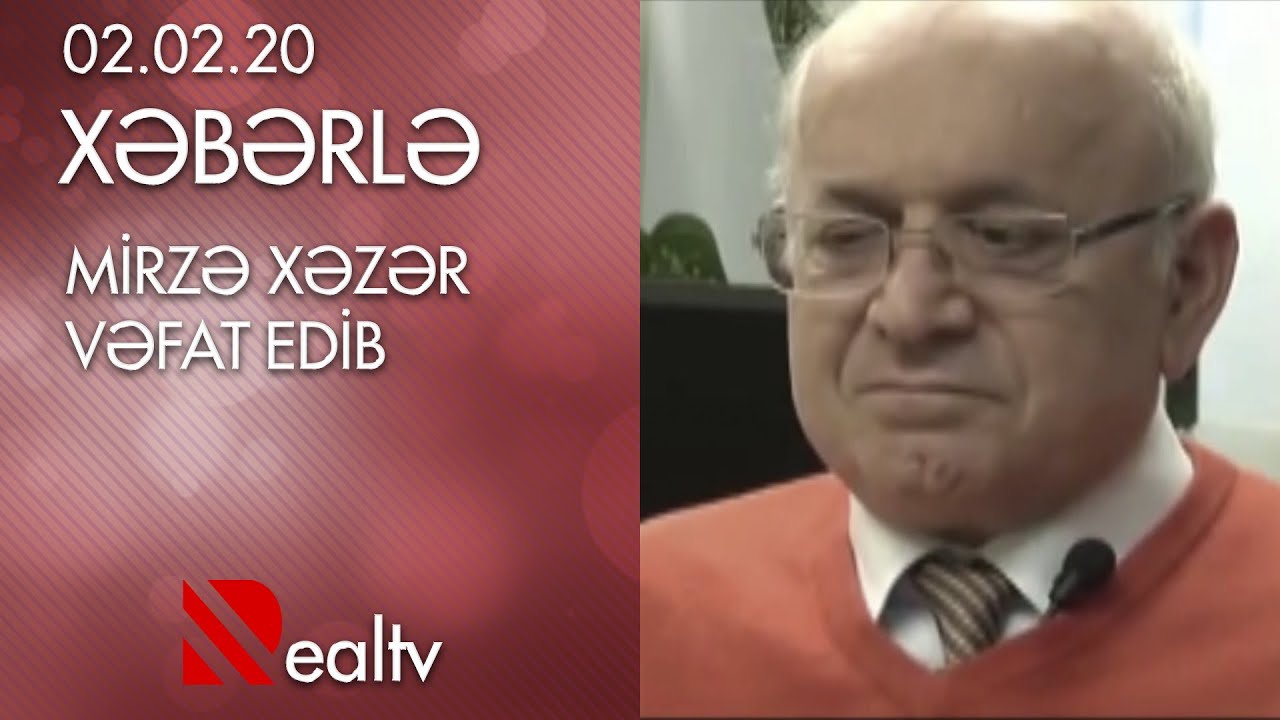 Mirzə Xəzər vəfat edib