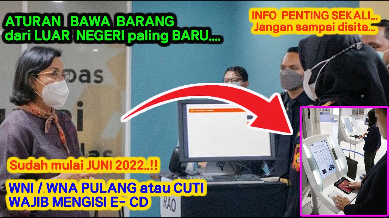 MASUK INDONESIA WAJIB ISI ELECTRONIC CUSTOMS DECLARATION | ATURAN BARU BAWA BARANG DARI LUAR NEGERI