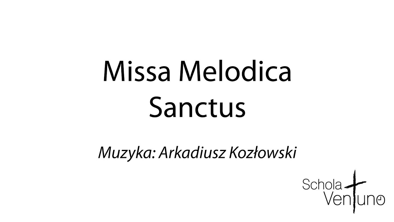 Sanctus (Missa Melodica)