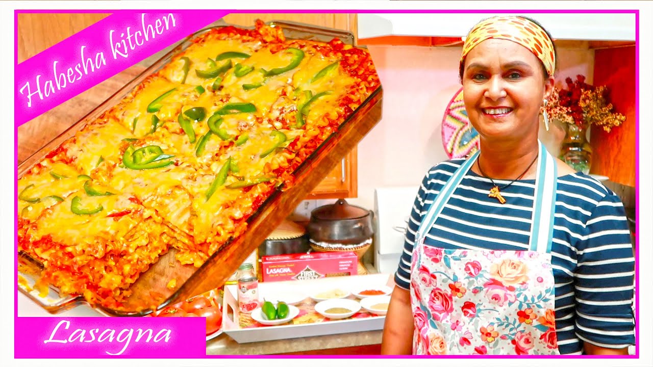 Habesha Kitchen - How To Make Easy Fresh Vegetarian Lasagna ላዛኛ