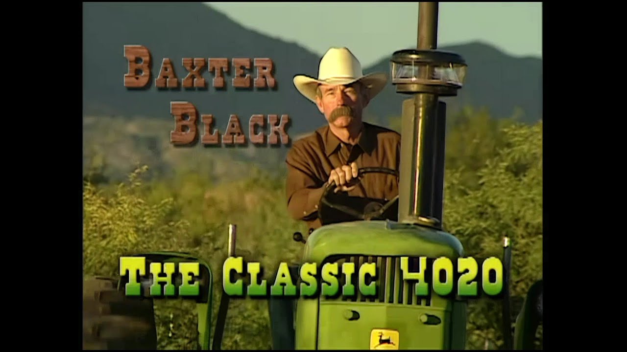 Baxter Black and the Classic 4020