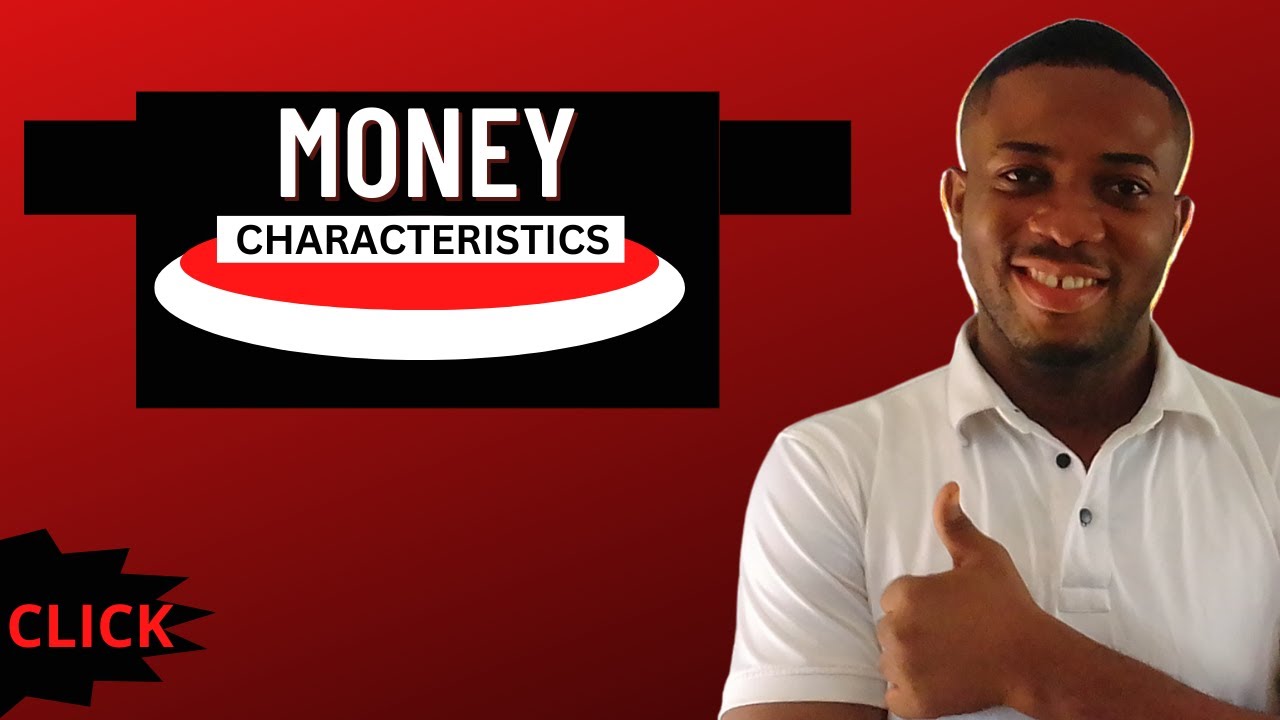 CHARACTERISTICS OF MONEY IN ECONOMICS #economics #commerce #WAEC2023 #JAMB2023