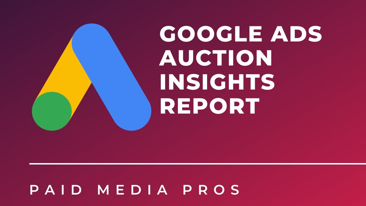 Аналитический отчет Google Ads Auction Insights