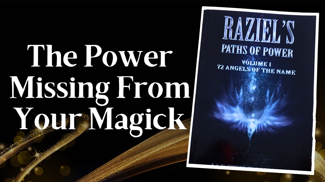 Unlock Angelic Power and TRANSFORM Your Magick | Raziel's Paths of Power