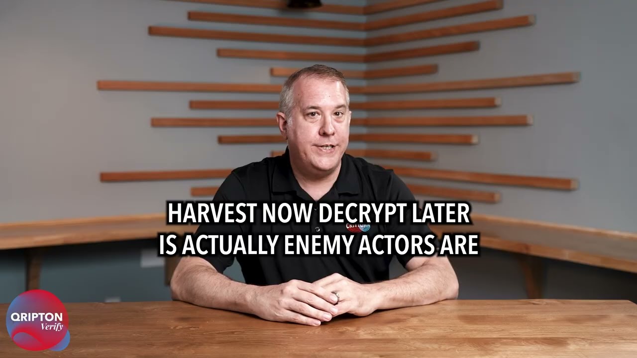 What is Harvest Now Decrypt Later?