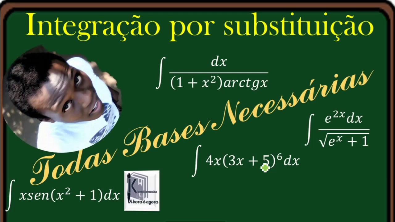 Integração Por Substituição