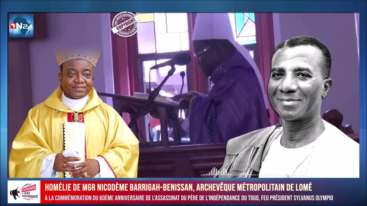 HOMÉLIE (Ewe) DE MGR BARRIGAH, ARCHEVÊQUE MÉTROPOLITAIN DE LOMÉ, 60ᵉ AN. DE LA MORT DE S. OLYMPIO
