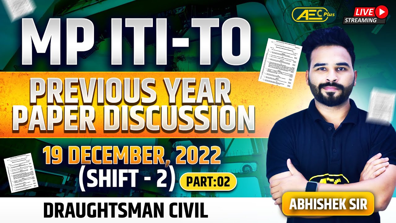 MP ITI-TO Draughtsman PYQs | Civil Engineering | 19 December 2022 (Shift 2) - #2 | Complete Solution