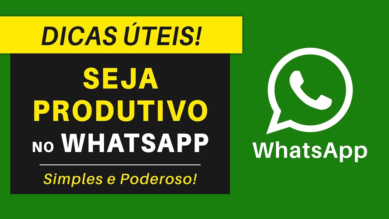 4 Dicas Para Ser Mais Produtivo no WhatsApp