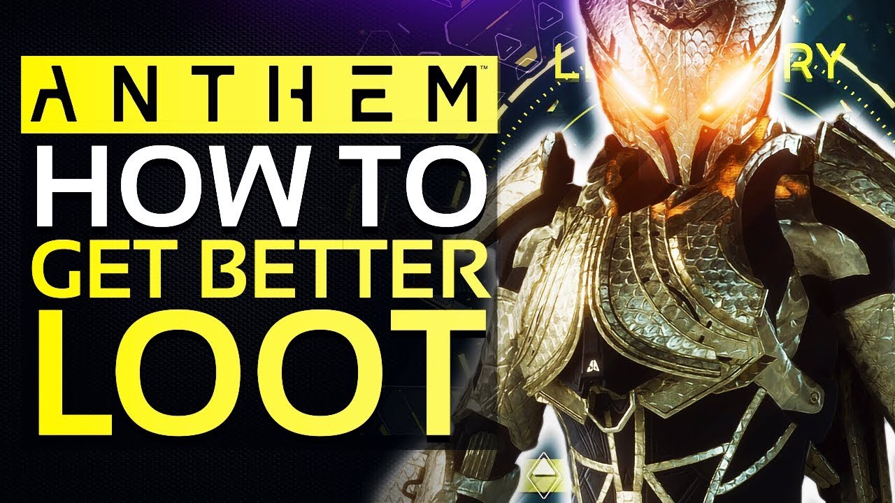 ANTHEM | If You're Still Having Problems with Loot Drops, Try This....[Anthem Farming Guide]