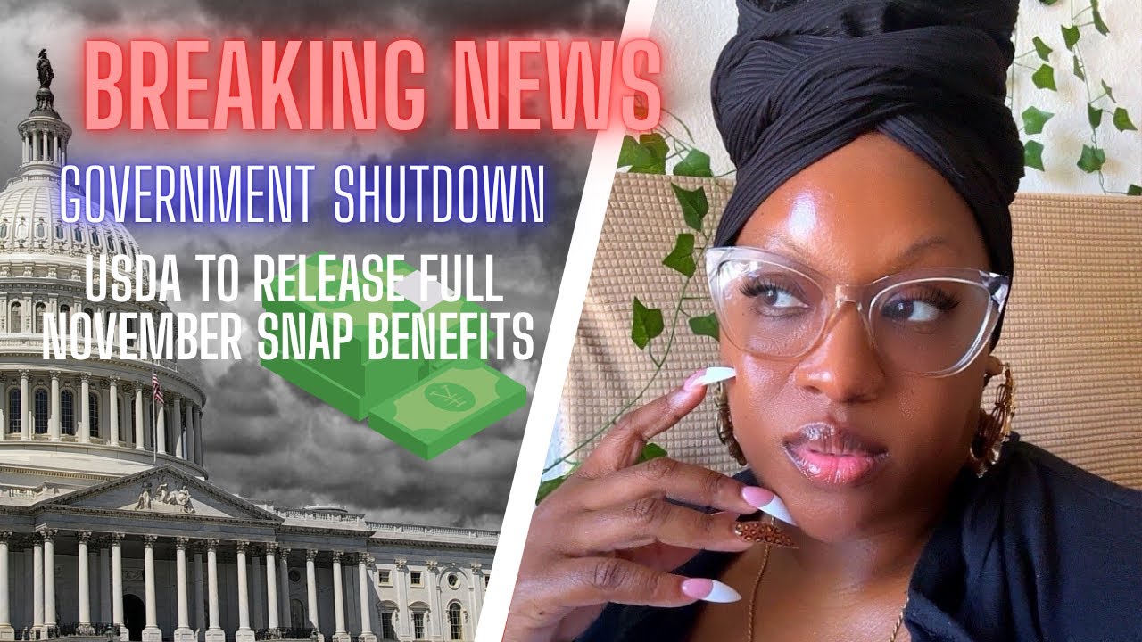 GOVERNMENT SHUTDOWN: USDA TO PAY FULL NOVEMBER SNAP BENEFITS #ebt #snapbenefits #governmentshutdown 