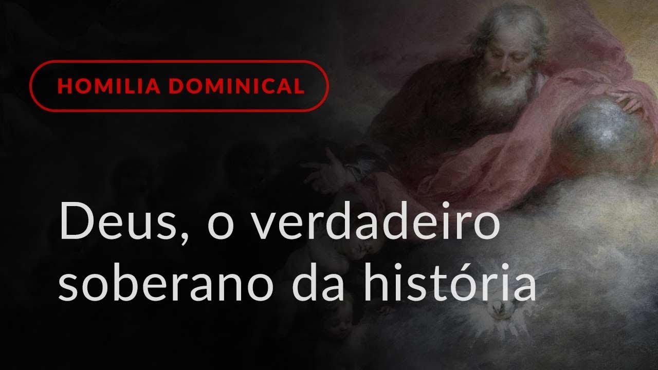 Deus, o verdadeiro soberano da história (Homilia Dominical.423: 29.º Domingo do Tempo Comum)