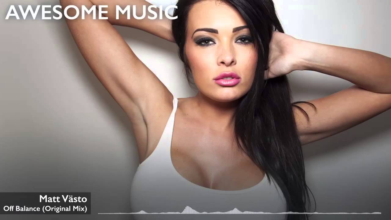 Matt Västo - Off Balance (Original Mix) [AWESOME MUSIC]