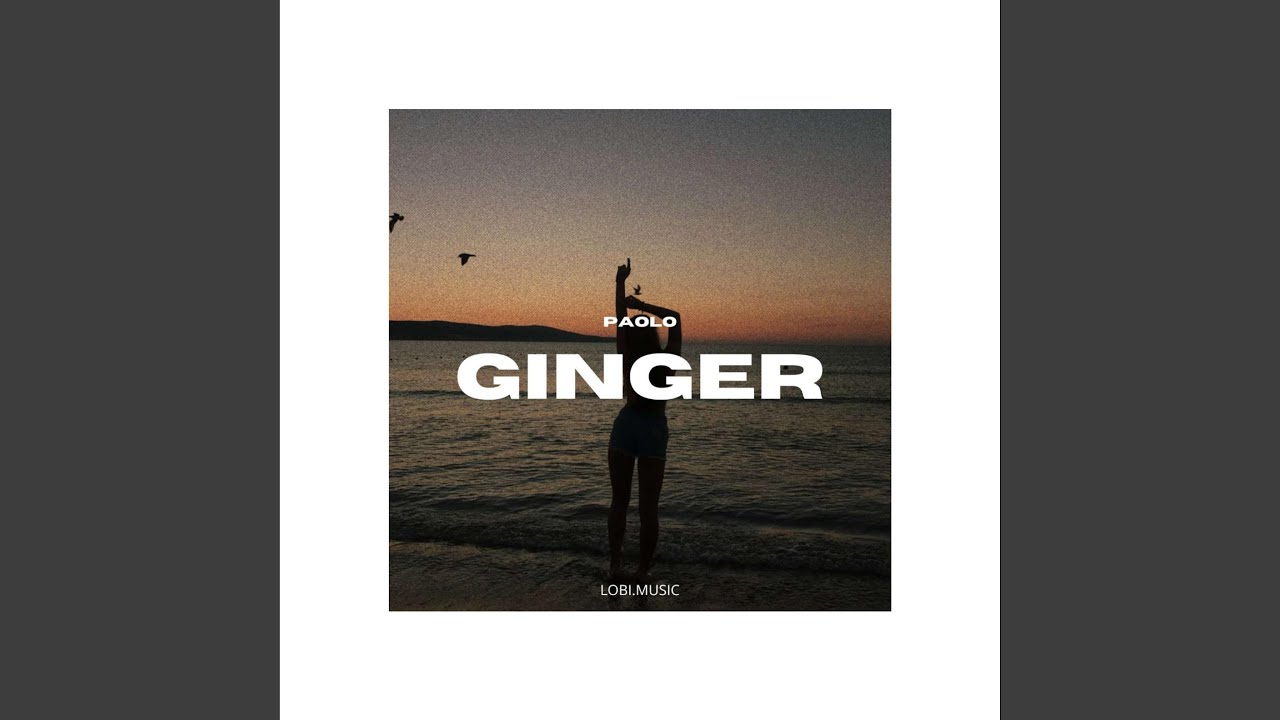 Ginger
