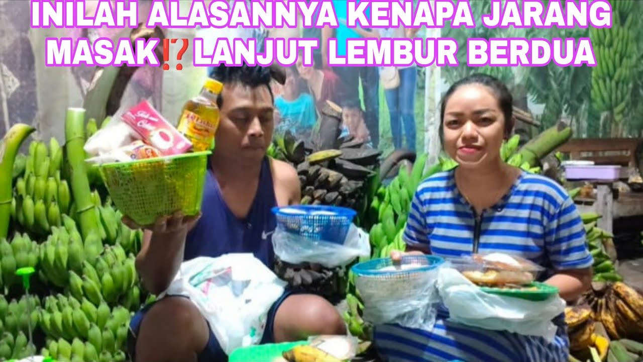 INILAH ALASAN NYA KENAPA JARANG MASAK⁉️ LANJUT LEMBUR BERDUA