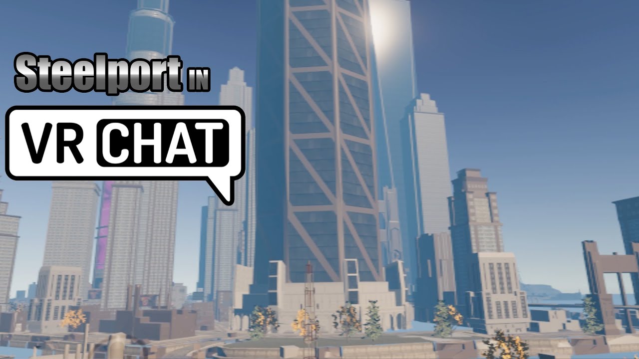 Steelport in VRChat