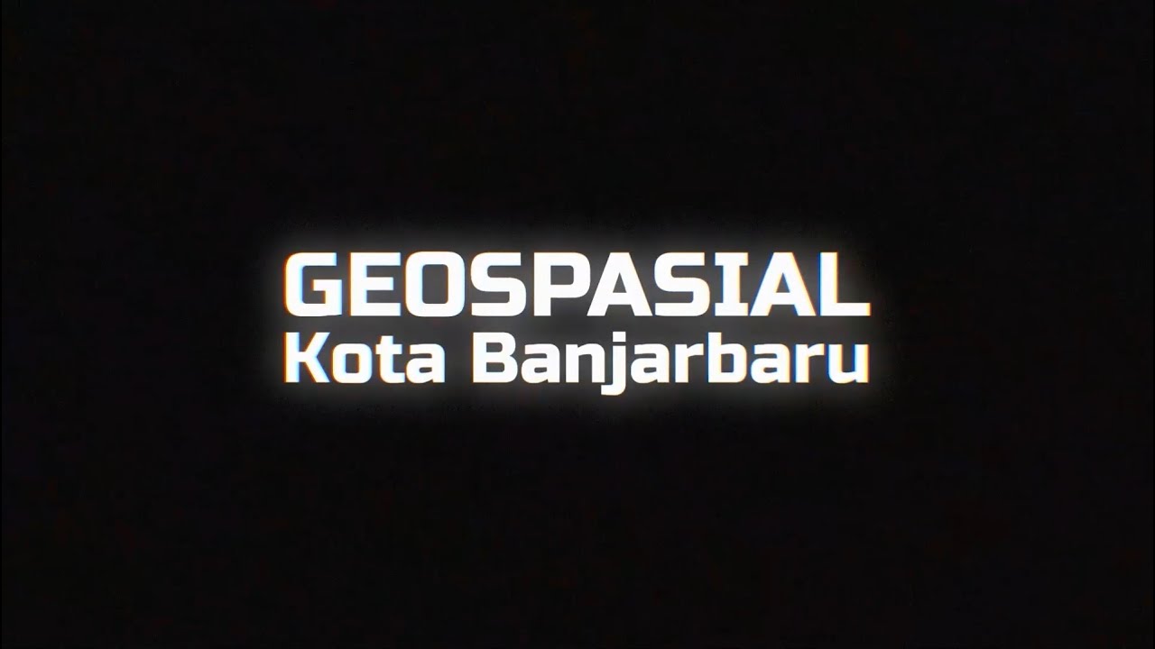 Geospasial Kota Banjarbaru