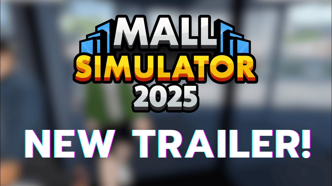 Mall Simulator - Official Gameplay Trailer