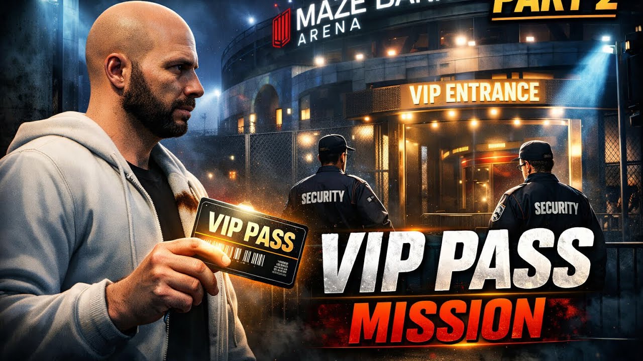 Robbery Setup Part 2 – VIP Pass from Maze Bank Arena 🔥