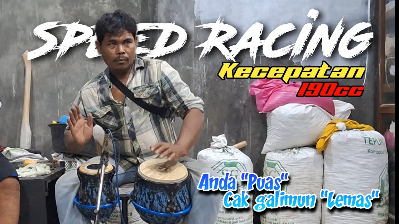 Cak galimun Makin mumet tempo speed - Perjuangan dan doa