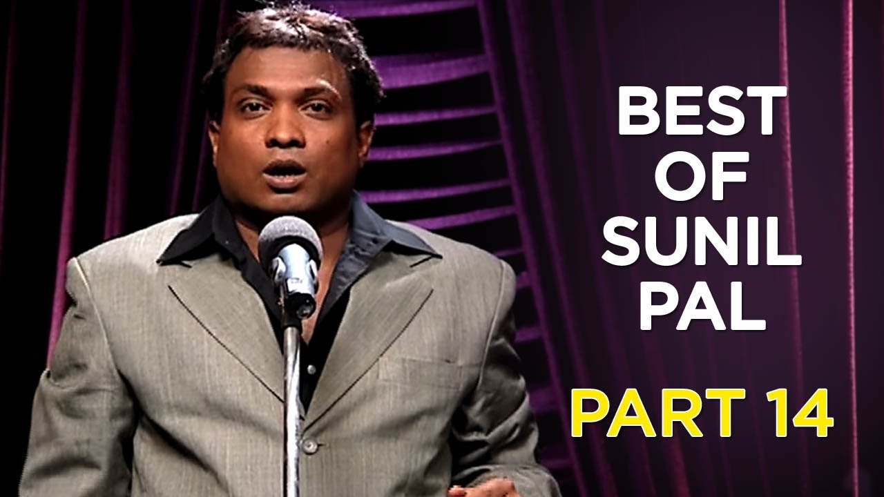 Best Of Sunil Pal | Part 14 | B4U Comedy