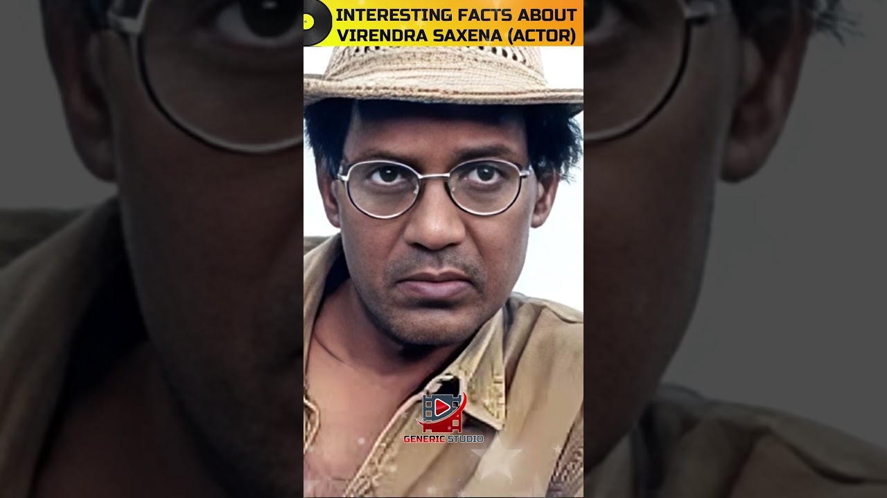 INTERESTING FACTS ABOUT VIRENDRA SAXENA #shorts #viralshorts #viralshortsvideo