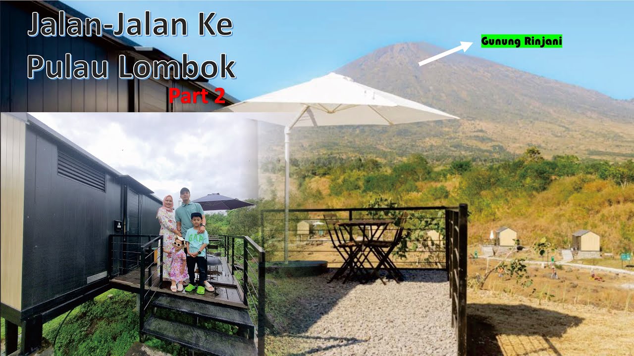 Jalan-jalan Ke Pulau Lombok Part 2 (Gilitrawangan dan Bobocabin Rinjani)