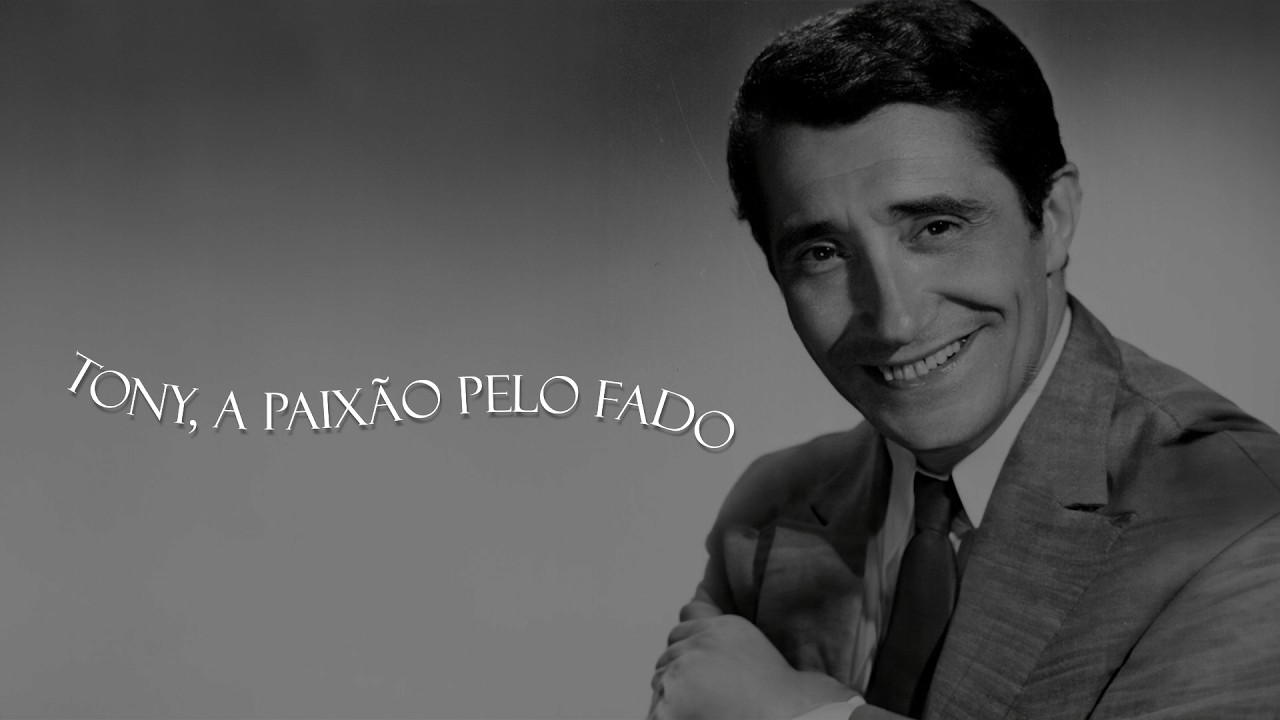 Tony, a paixão pelo fado
