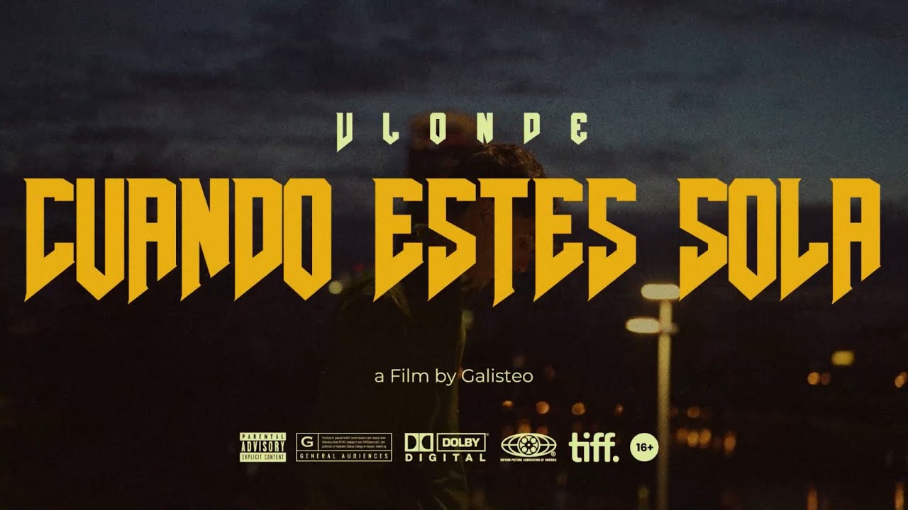 VLONDE - CUANDO ESTES SOLA (Official Video)