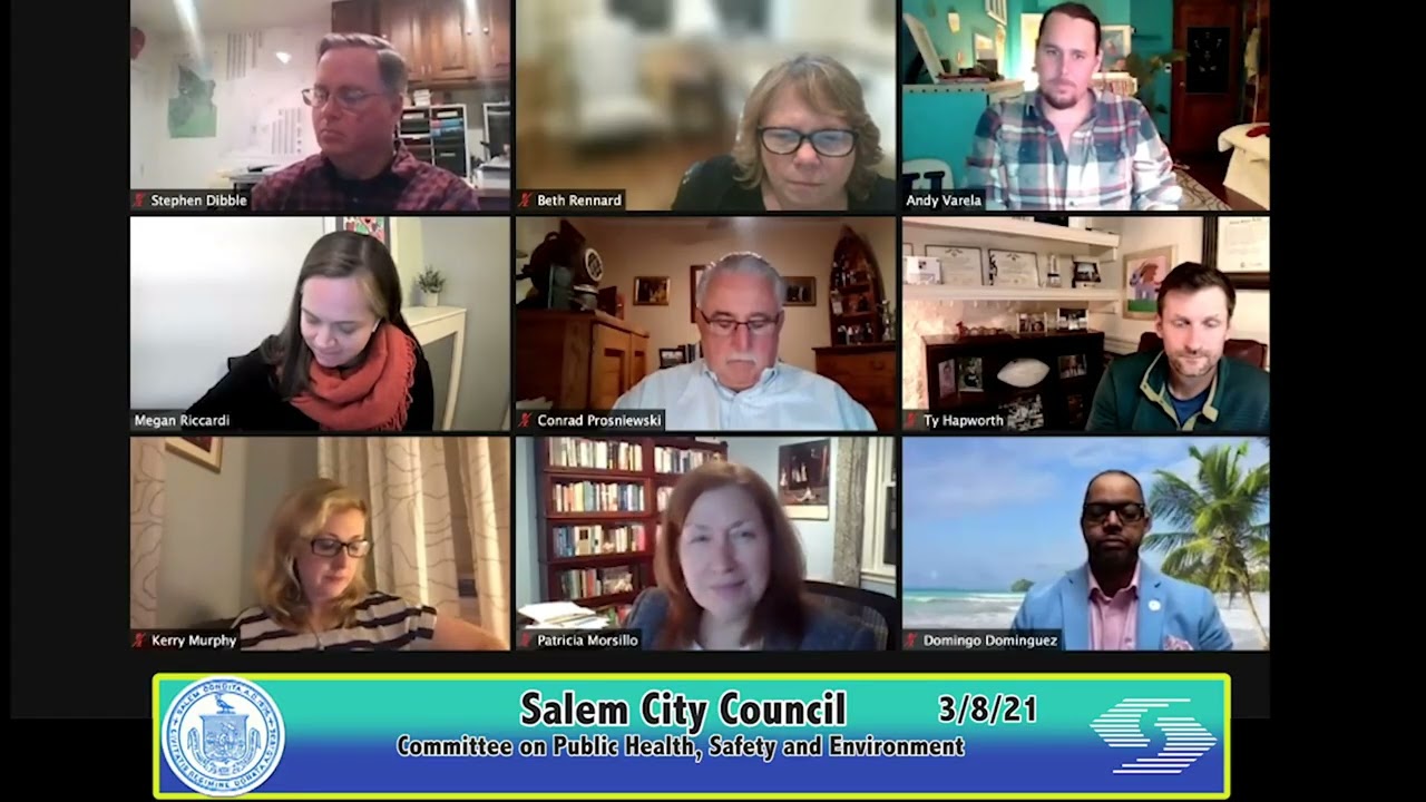 Salem, Massachusetts City Council Committee on Public Health, Safety and Environment Meeting 3/8/21