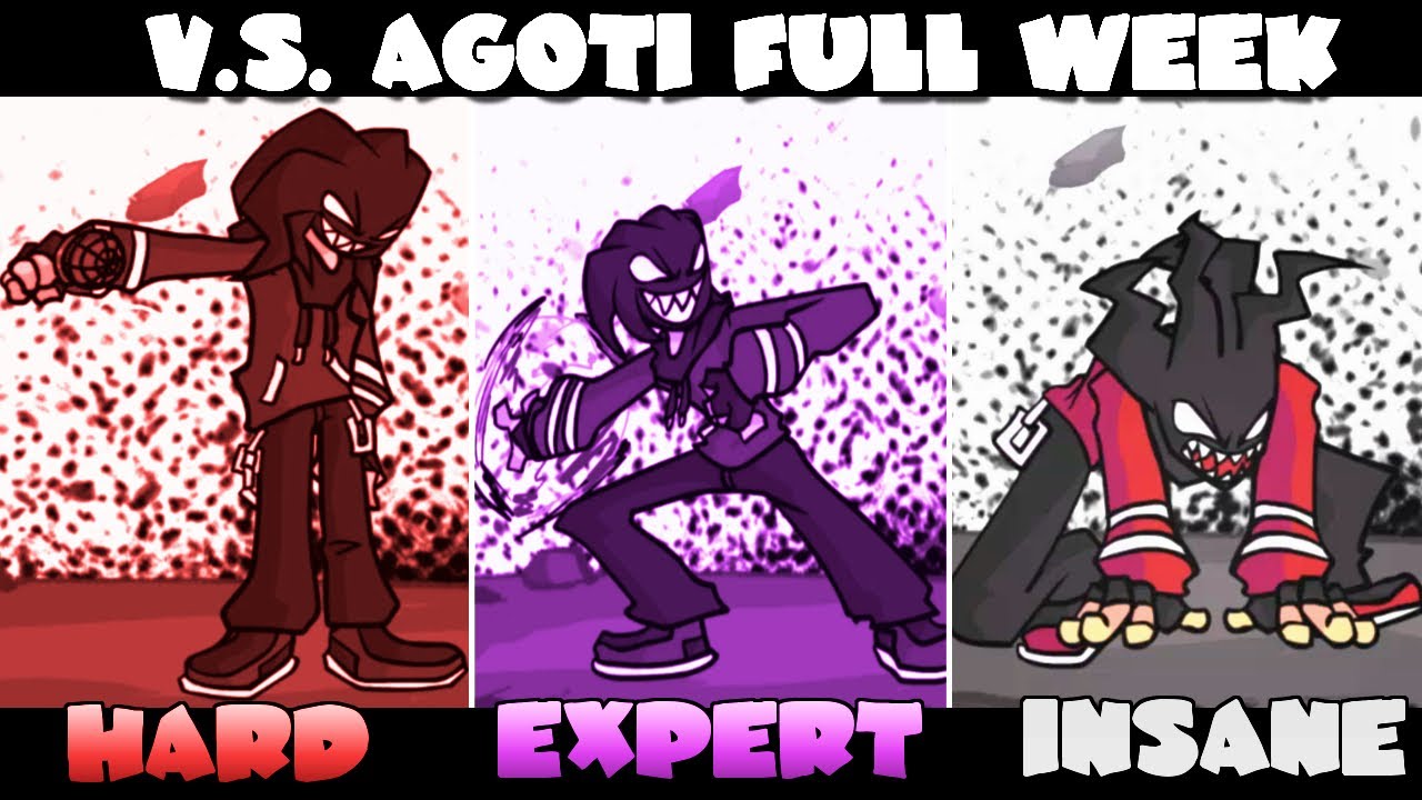 Friday Night Funkin V.S. AGOTI Full Week | (Hard vs Expert vs Insane)