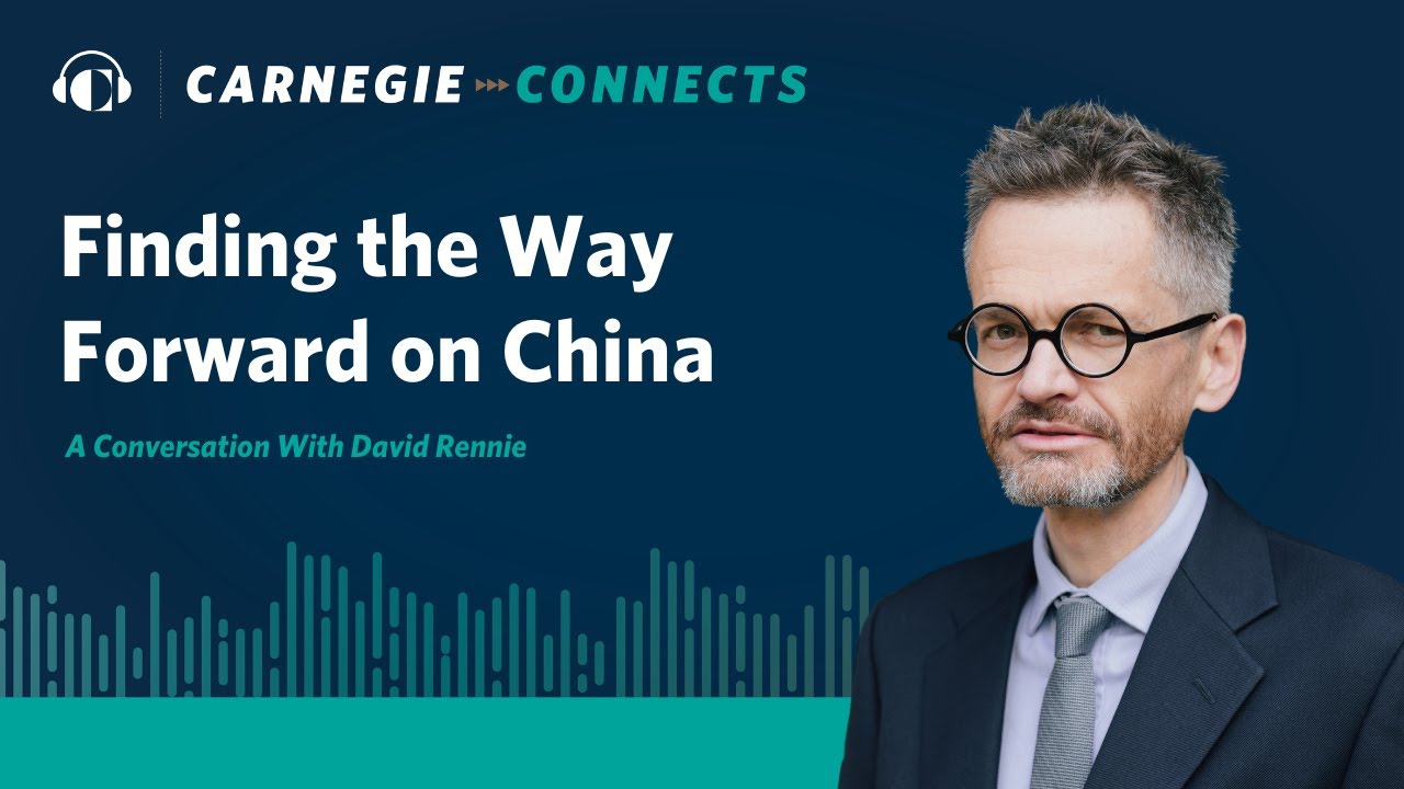 Finding the Way Forward on China: A Conversation With David Rennie