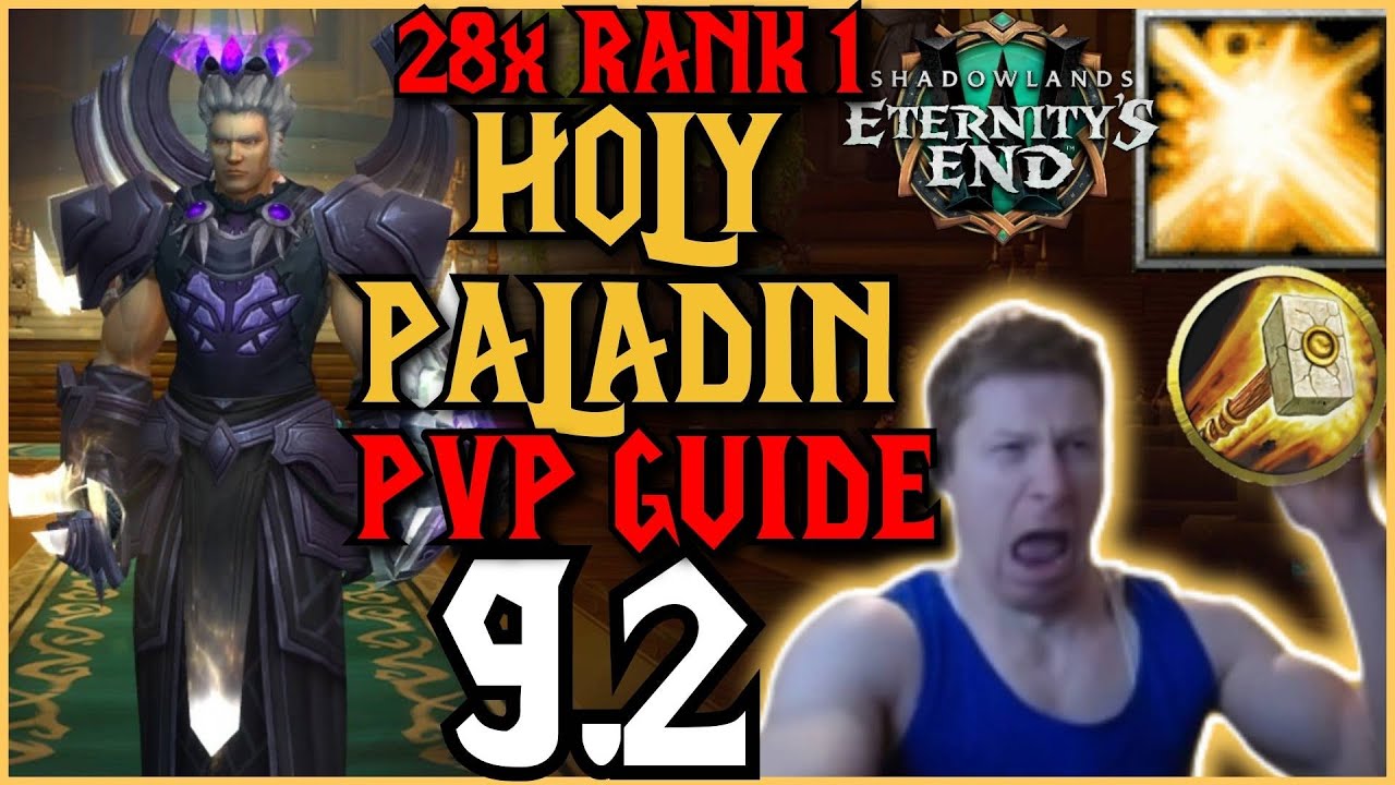 R1 HOLY PALADIN NECROLORD GUIDE 9.2 WORLD OF WARCRAFT