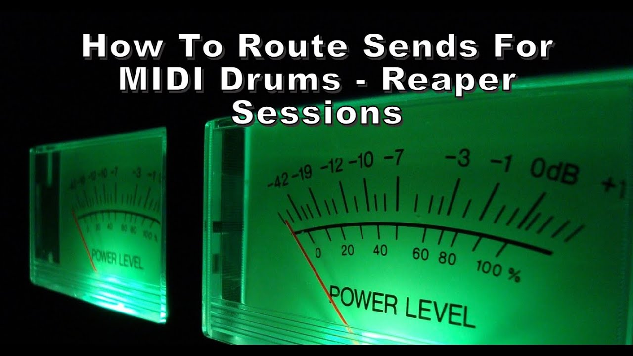 How to route sends for MIDI drums - Reaper Sessions