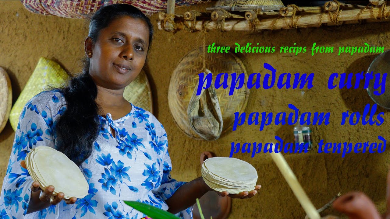 Three delicious recipes from Papadam. Papadam Curry, Papadam Rolls, Papadam Tempered village kitchen