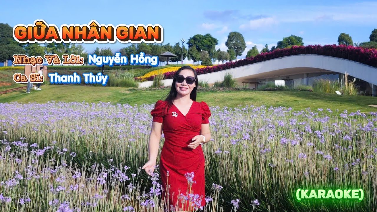 Karaoke Tông Nữ - Giữa Nhân Gian - Vẫn Thương 
