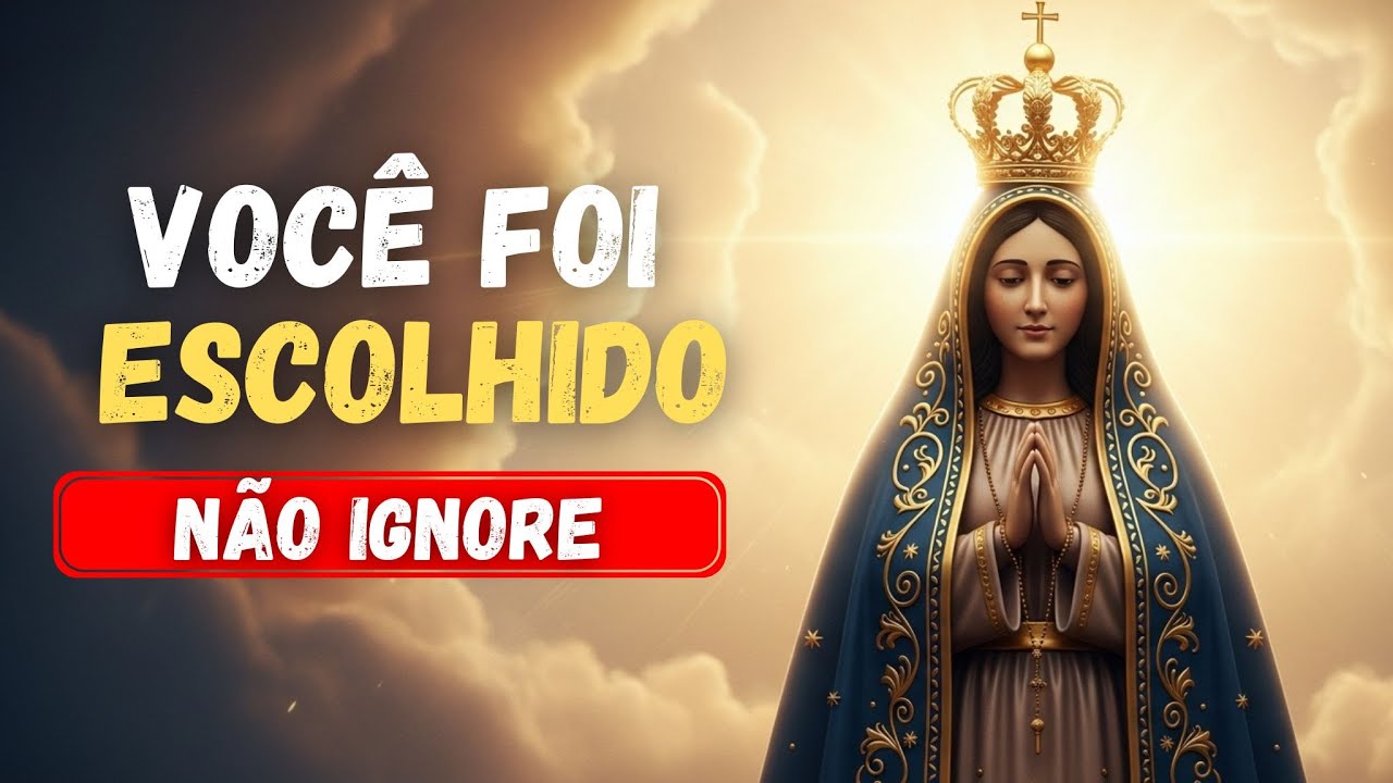 Você Foi Escolhido | Nossa Senhora Aparecida Está Te Protegendo