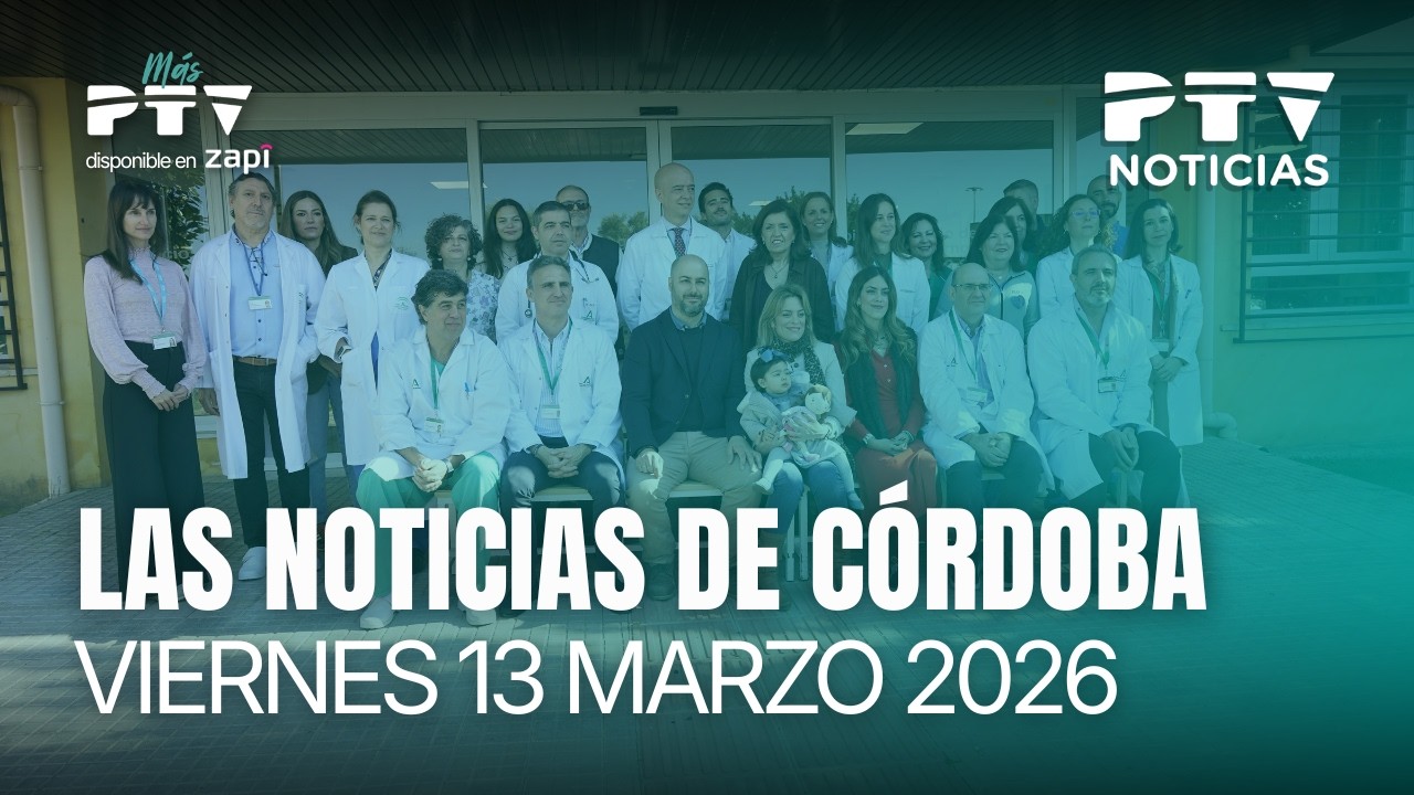 📺 PTV NOTICIAS CÓRDOBA HD | El Reina Sofía ya hace extracciones hepáticas de donante vivo | 13 mar