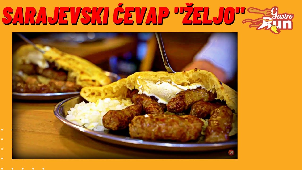Sarajevski ćevap je morao biti proban - Ćevabdžinica Željo, Sarajevo | Gastromaratonac